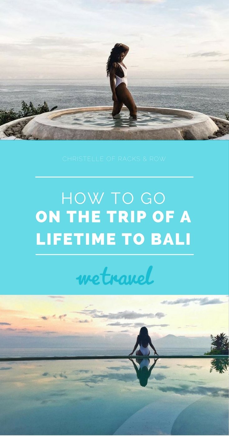 Trip of a Lifetime to Bali