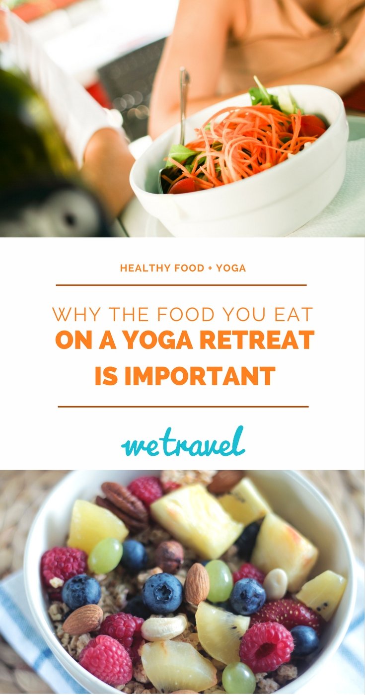 Eating Healthy Food on a Yoga Retreat