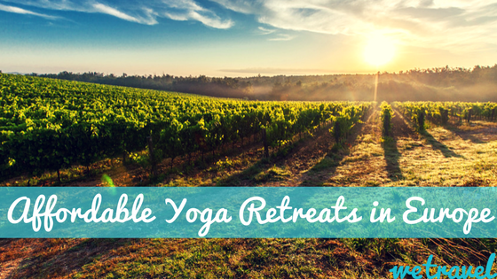 Affordable Yoga Retreats Europe